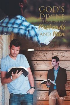 portada God's Divine Instructions to Husbands and Men (en Inglés)