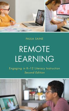 portada Remote Learning: Engaging in K-12 Literacy Instruction (in English)