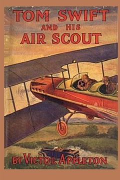 portada Tom Swift and his air Scout (Volume 22) (en Inglés)
