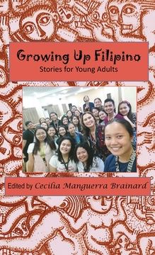 portada Growing Up Filipino: Stories for Young Adults (in English)
