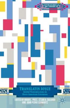 portada TransLatin Joyce: Global Transmissions in Ibero-American Literature (in English)