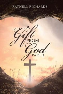 portada A Gift from God: Part 1 (en Inglés)