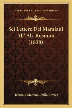 portada Sei Lettere Del Mamiani All' Ab. Rosmini (1838) (en Italiano)