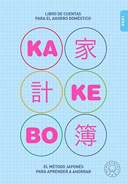 KAKEBO El método japonés para ahorrar en 2021 en tu día a día