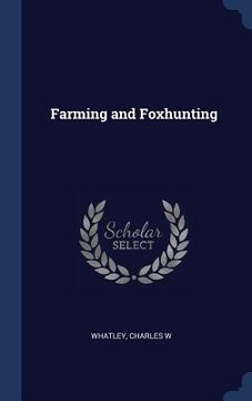 portada Farming and Foxhunting