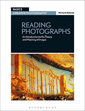 portada Reading Photographs: An Introduction to the Theory and Meaning of Images (Basics Creative Photography) (en Inglés)