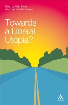portada towards a liberal utopia? (en Inglés)