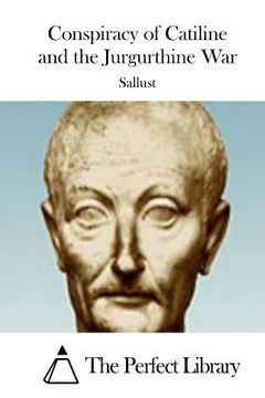 portada Conspiracy of Catiline and the Jurgurthine War (en Inglés)