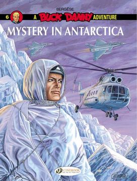 portada Mystery in Antarctica: Buck Danny