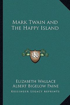 portada mark twain and the happy island