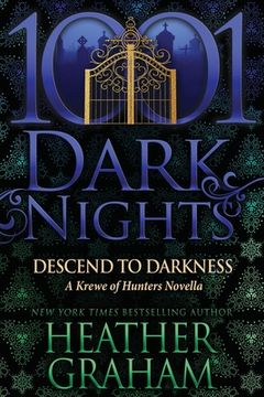 portada Descend to Darkness: A Krewe of Hunters Novella (en Inglés)