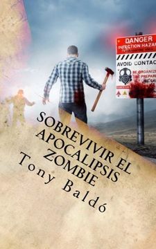 portada Sobrevivir el Apocalipsis Zombie: Guia de Bolsillo del Zombie Response Team Latino (in Spanish)