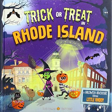 portada Trick or Treat in Rhode Island: A Halloween Adventure Through Little Rhody (en Inglés)