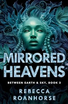 portada Mirrored Heavens (3) (Between Earth and Sky) (in English)