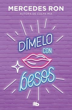 portada  Dímelo con Besos (Dímelo 3) - Mercedes Ron - Libro Físico - Ron, Mercedes - Libro Físico (in Spanish)
