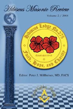 portada hibiscus masonic review: volume 2 / 2008 (en Inglés)