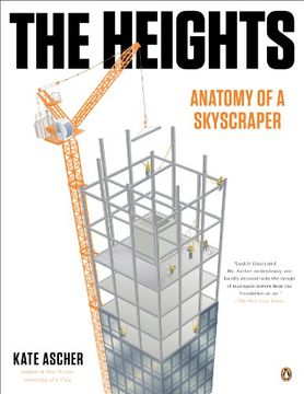 portada The Heights: Anatomy of a Skyscraper (en Inglés)