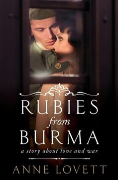 portada Rubies from Burma: A story about love and war (en Inglés)