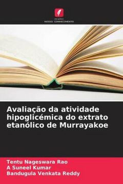 portada Avaliação da Atividade Hipoglicémica do Extrato Etanólico de Murrayakoe
