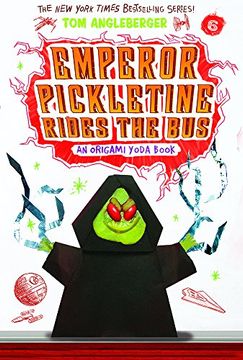 portada Emperor Pickletine Rides the Bus (Origami Yoda #6) (en Inglés)
