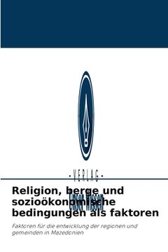 portada Religion, berge und sozioökonomische bedingungen als faktoren (en Alemán)