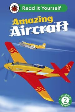 portada Amazing Aircraft: Read it Yourself - Level 2 Developing Reader (en Inglés)