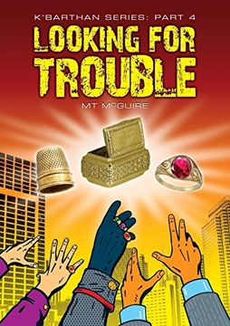 portada Looking for Trouble: K'barthan Trilogy: Part 4 (en Inglés)