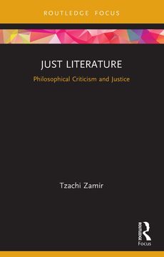 portada Just Literature: Philosophical Criticism and Justice (New Literary Theory) (en Inglés)