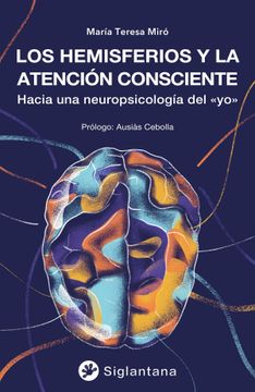 portada Los Hemisferios y la Atencion Consciente (in Spanish)