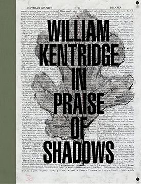 portada William Kentridge: In Praise of Shadows (en Inglés)