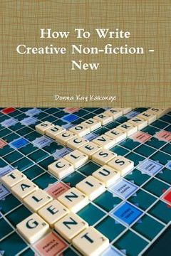portada How To Write Creative Non-fiction - New