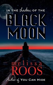 portada In The Shadow of the Black Moon (en Inglés)