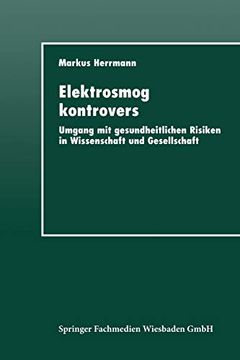 portada Elektrosmog Kontrovers: Umgang mit Gesundheitlichen Risiken in Wissenschaft und Gesellschaft (en Alemán)