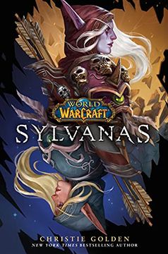 portada World of Warcraft: Sylvanas (en Inglés)