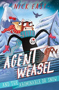 portada Agent Weasel and the Abominable dr Snow: Book 2 (en Inglés)