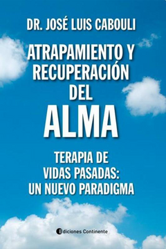 portada Atrapamiento y Recuperacion del Alma (in Spanish)