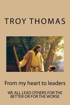 portada From my heart to leaders: From my heart to leaders (en Inglés)