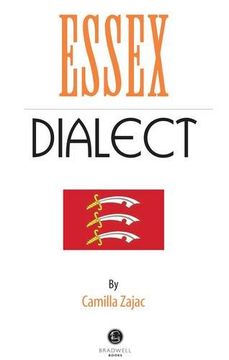 portada Essex Dialect: A Selection of Words and Anecdotes from Around Essex