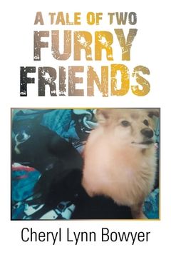 portada A Tale of Two Furry Friends (en Inglés)