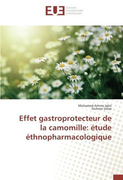 portada Effet gastroprotecteur de la camomille: étude éthnopharmacologique (French Edition)