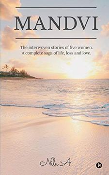 portada Mandvi: The Interwoven Stories of Five Women. A Complete Saga of Life, Loss and Love. (in English)