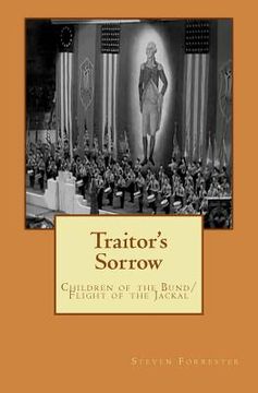 portada Traitor's Sorrow: Children of the Bund/ Flight of the Jackal (en Inglés)