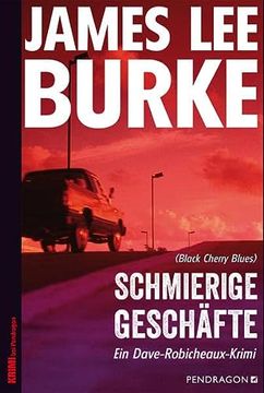 portada Schmierige Geschäfte: Ein Dave-Robicheaux-Roman, Band 3 (Ein Dave Robicheaux-Krimi) (in German)