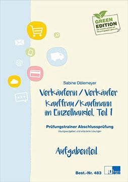 portada Kaufmann/Kauffrau im Einzelhandel Teil 1 und Verkäufer/Verkäuferin: Prüfungstrainer Abschlussprüfung (ao 2017) (en Alemán)