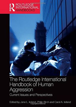 portada The Routledge International Handbook of Human Aggression: Current Issues and Perspectives