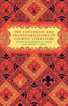 portada the expansion and transformations of courtly literature