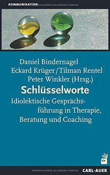 portada Schlüsselworte: Idiolektische Gesprächsführung in Therapie, Beratung und Coaching (en Alemán)