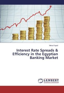 portada Interest Rate Spreads & Efficiency in the Egyptian Banking Market