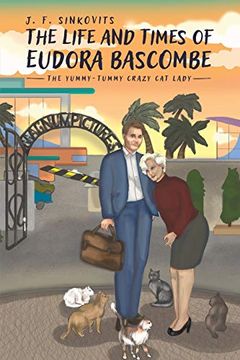 portada The Life and Times of Eudora Bascombe (en Inglés)