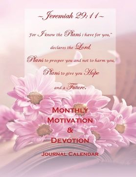 portada Jeremiah 29: 11 Monthly Motivation & Devotion Journal Calendar 